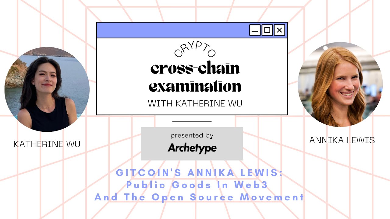 Ep. 8 Gitcoin's Annika Lewis — Public Goods In Web3 And The Open Source Movement